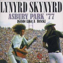 Lynyrd Skynyrd : Asbury Park '77